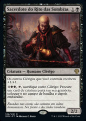 Sacerdote do Rito das Sombras / Shadow-Rite Priest - Magic: The Gathering - MoxLand