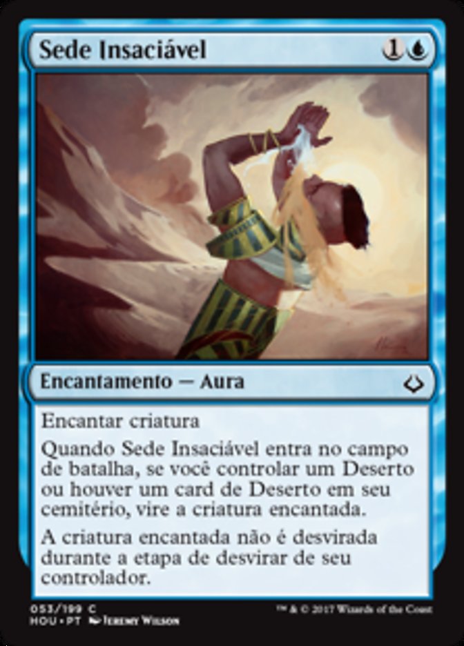 Sede Insaciável / Unquenchable Thirst - Magic: The Gathering - MoxLand