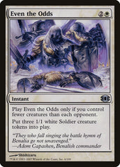 Ficar Quite / Even the Odds - Magic: The Gathering - MoxLand