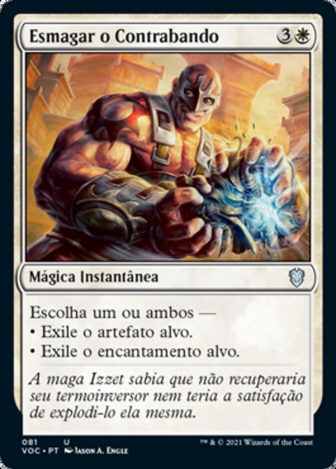 Esmagar o Contrabando / Crush Contraband - Magic: The Gathering - MoxLand