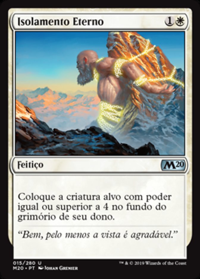 Isolamento Eterno / Eternal Isolation - Magic: The Gathering - MoxLand