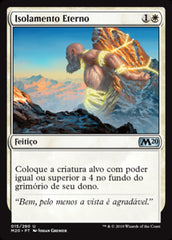 Isolamento Eterno / Eternal Isolation - Magic: The Gathering - MoxLand