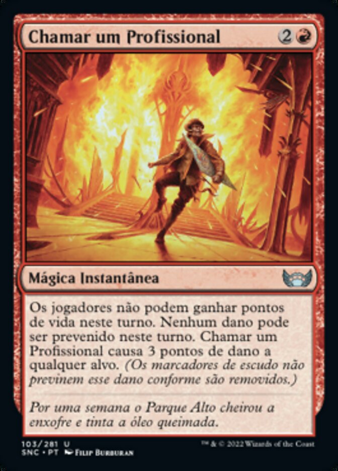 Chamar um Profissional / Call In a Professional - Magic: The Gathering - MoxLand