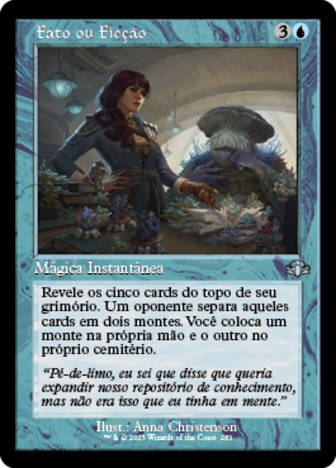 Fato ou Ficção / Fact or Fiction - Magic: The Gathering - MoxLand