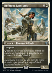 Reforços Resolutos / Resolute Reinforcements - Magic: The Gathering - MoxLand