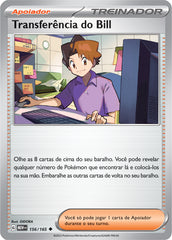 Transferência do Bill - Pokémon TCG - MoxLand